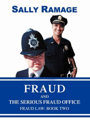 Fraud and the Serious Fraud Office, Ramage Sally