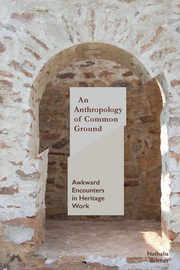 An Anthropology of Common Ground, Brichet Nathalia