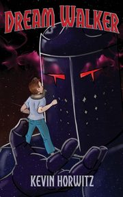 Dream Walker, Horwitz Kevin