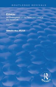 Ethics, Wendt Wilhelm Max