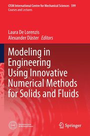 Modeling in Engineering Using Innovative Numerical Methods for Solids and Fluids, 