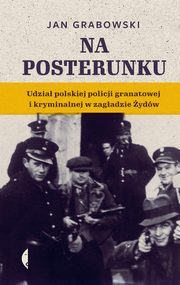 Na posterunku, Grabowski Jan