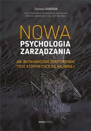 Nowa psychologia zarzdzania, Gordon Tomasz