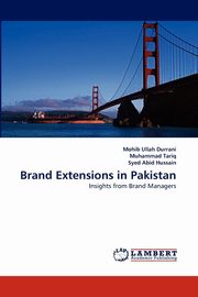 ksiazka tytu: Brand Extensions in Pakistan autor: Durrani Mohib Ullah