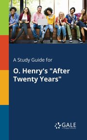 A Study Guide for O. Henry's 