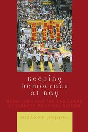 Keeping Democracy at Bay, Pepper Suzanne