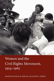 Women and the Civil Rights Movement, 1954-1965, 