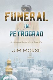 Funeral in Petrograd, Morse Jim