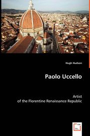 ksiazka tytu: Paolo Uccello autor: Hudson Hugh