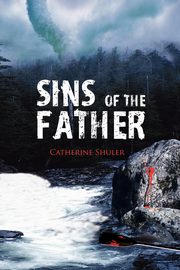 Sins of the Father, Shuler Catherine