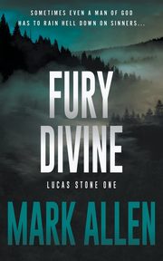 Fury Divine, Allen Mark
