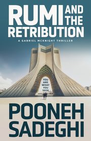 Rumi and the Retribution, Sadeghi Pooneh
