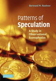 Patterns of Speculation, Roehner Bertrand M.