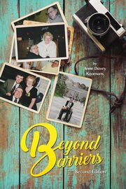 Beyond Barriers, Koomans Anne Davey