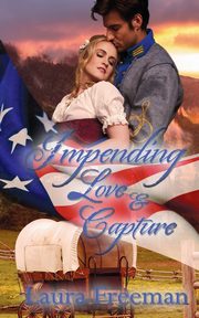 Impending Love and Capture, Freeman Laura