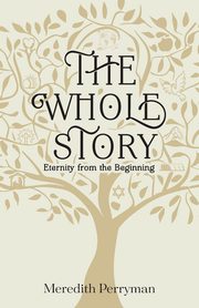 The Whole Story, Perryman Meredith