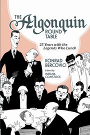 The Algonquin Round Table, Bercovici Konrad