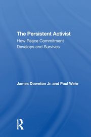 The Persistent Activist, Downton James