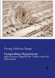 Compendium Harmonicum, Sorge Georg Andreas