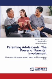 Parenting Adolescents, Kashyap Rithvik S.
