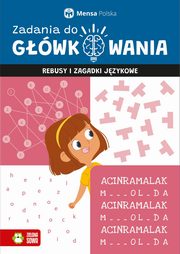 Zadania do gwkowania Rebusy i zagadki jzykowe, Czapla Tomasz