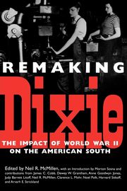 Remaking Dixie, Cobb James C.