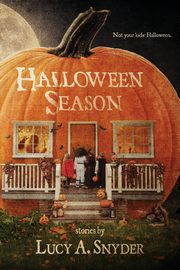 Halloween Season, Snyder Lucy A.