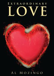 Extraordinary Love, Al Mozingo