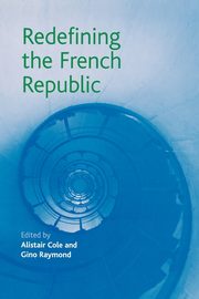Redefining the French Republic, 