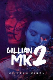 GILLIAN MK2, Firth Gillian