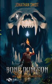 Bone Dungeon, Smidt Jonathan