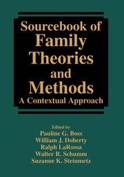 Sourcebook of Family Theories and Methods, 