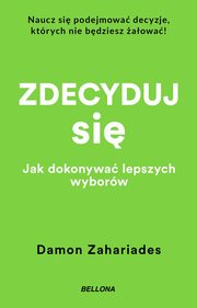 Zdecyduj si., Zahariades Damon