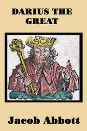Darius the Great, Abbott Jacob