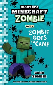 Diary of a Minecraft Zombie Book 6, Zombie Zack