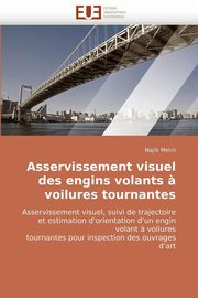 Asservissement visuel des engins volants ? voilures tournantes, METNI-N