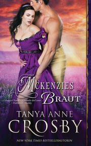 McKenzies Braut, Crosby Tanya Anne