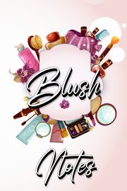 Blush Notes, Millie Zoes