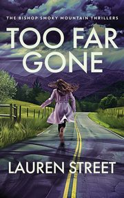 Too Far Gone, Street Lauren