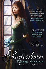Shadowborn, Sinclair Alison