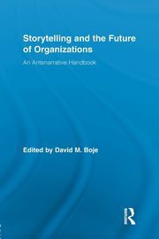 Storytelling and the Future of Organizations, 