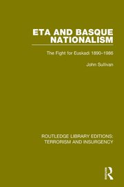ETA and Basque Nationalism (RLE, Sullivan John L.