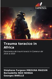 Trauma toracico in Africa, Mbouna Massin Stphane Fargeon
