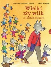 ksiazka tytu: Wielki zy wilk i 14 maych wilczkw autor: Naumann-Villemin Christine, Draper David B.