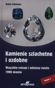 Kamienie szlachetne i ozdobne, Schumann Walter