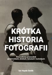 Krtka historia fotografii, Smith Ian Haydn