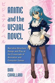 Anime and the Visual Novel, Cavallaro Dani