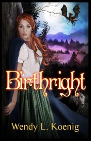 Birthright, Koenig Wendy L