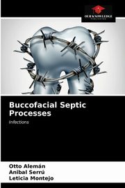 Buccofacial Septic Processes, Alemn Otto