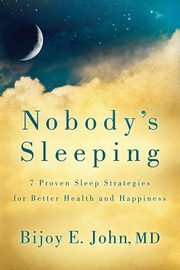 Nobody's Sleeping, John MD Bijoy E.